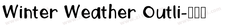 Winter Weather Outli字体转换